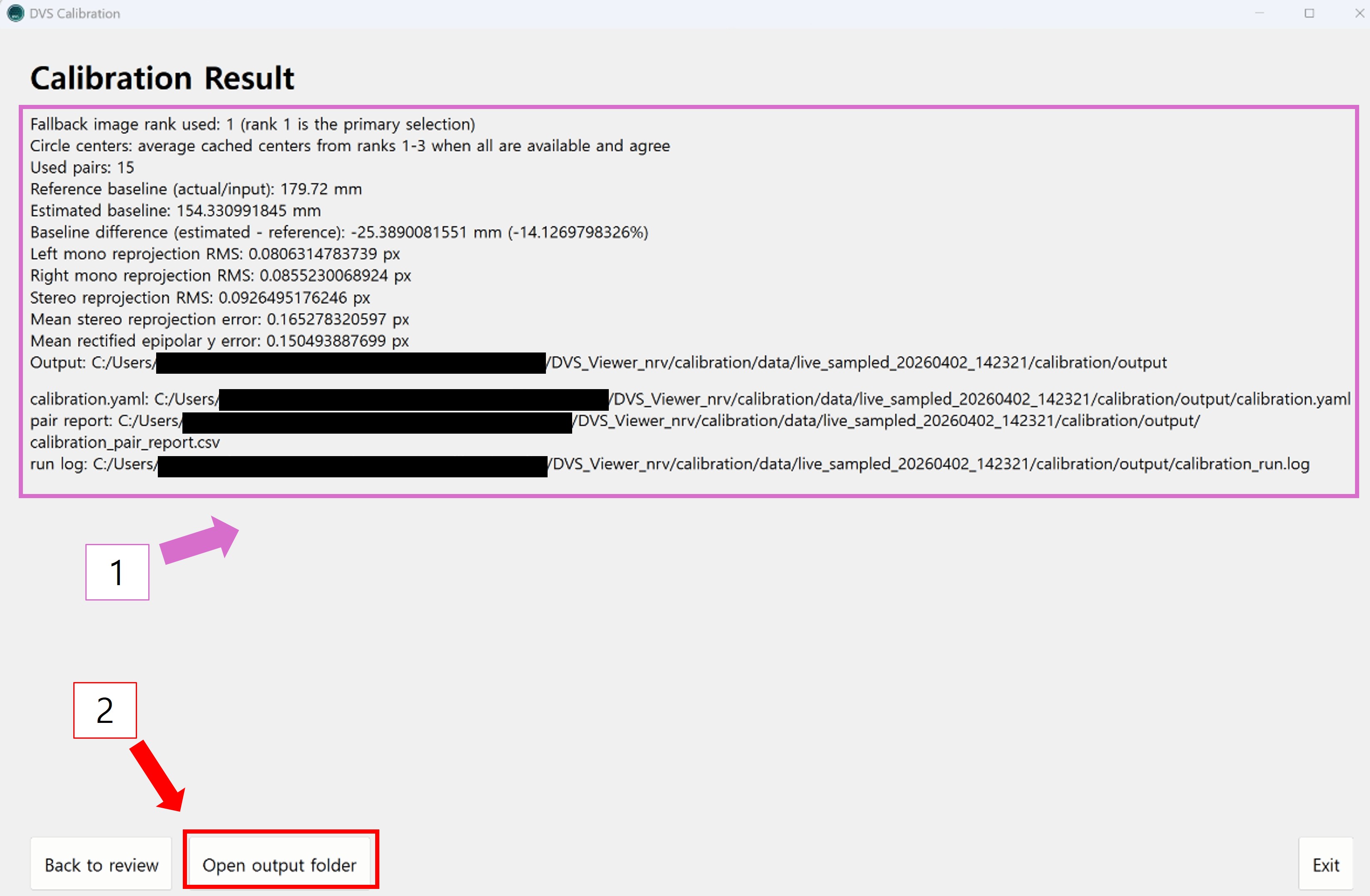 Calibration Result metrics and Open output folder button